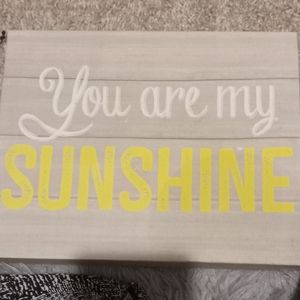 You are my sunshine wall decor